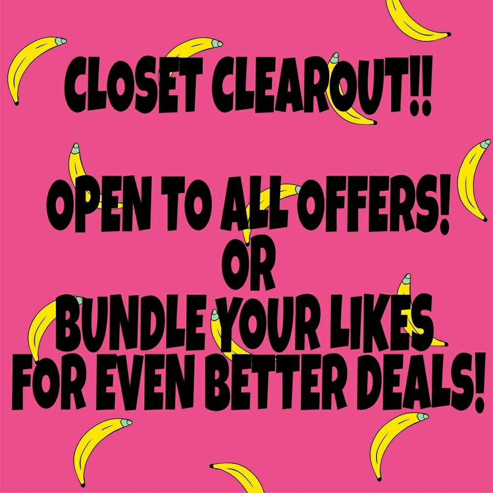 All offers welcome!! Closet clear out!